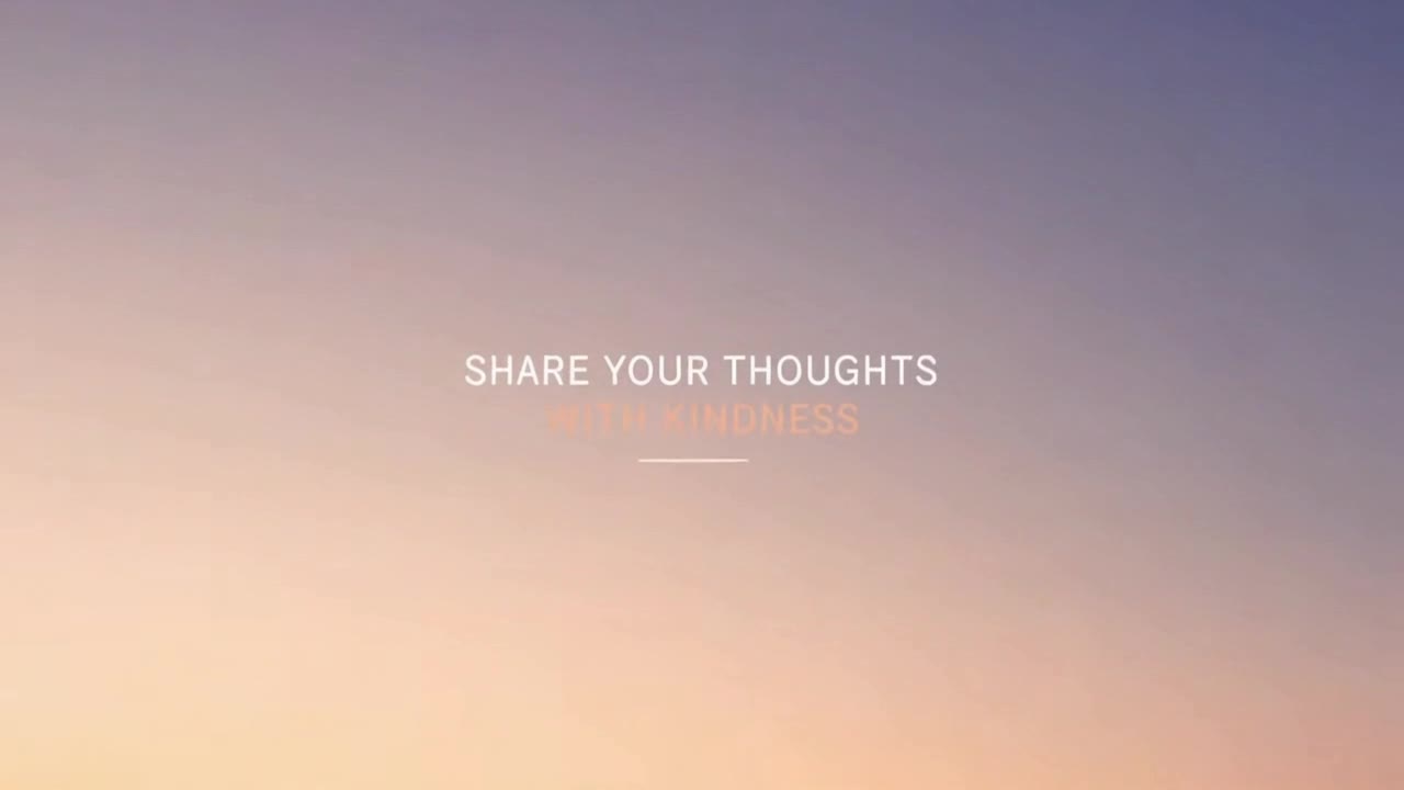 A Warm Reminder to Share Your Thoughts Kindly and Keep Conversations Positive for Everyone