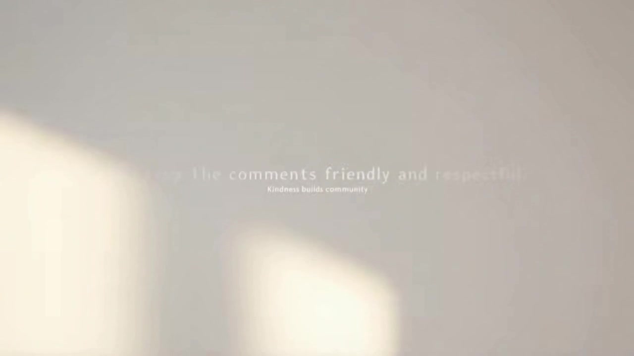 A Gentle Reminder on Keeping Comments Kind, Respectful, and Positive for Everyone