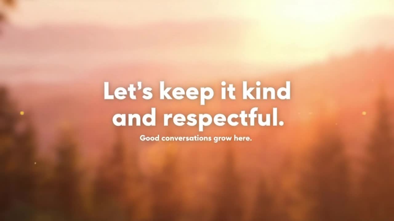 A Warm Visual Reminder to Share Thoughts Kindly and Build a Positive, Respectful Community Together