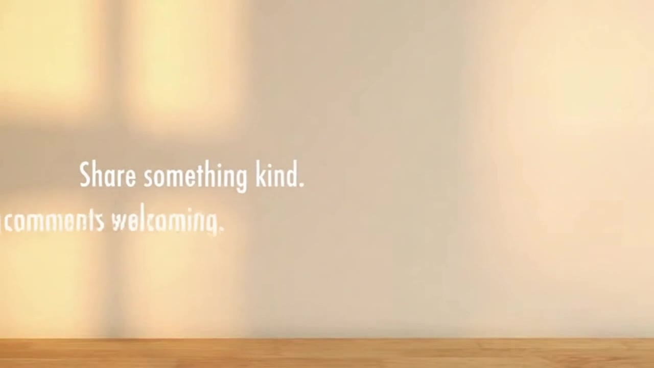 A Simple Reminder to Keep Comments Friendly, Respectful, and Positive for Everyone