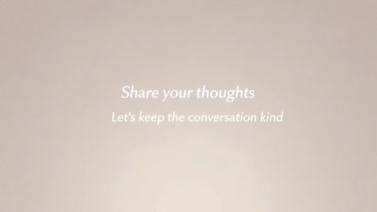 A Simple Reminder to Share Thoughts Kindly and Keep Conversations Positive for Everyone