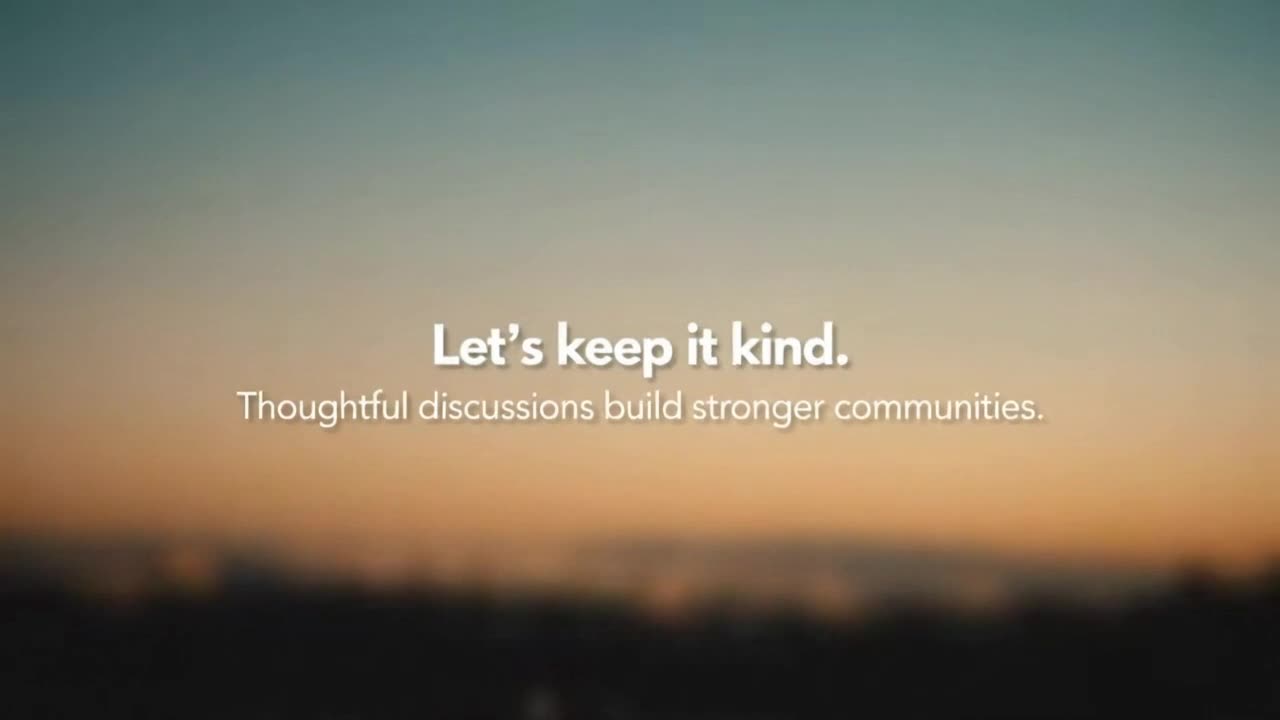 A Clear Reminder to Keep Comments Friendly, Respectful, and Focused on Positive Discussion