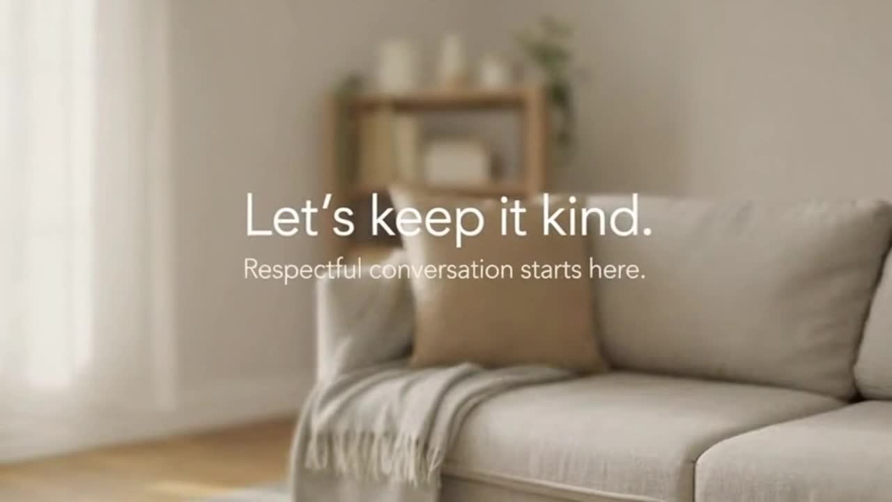 Creating a Welcoming Space for Positive, Respectful, and Family-Friendly Conversations