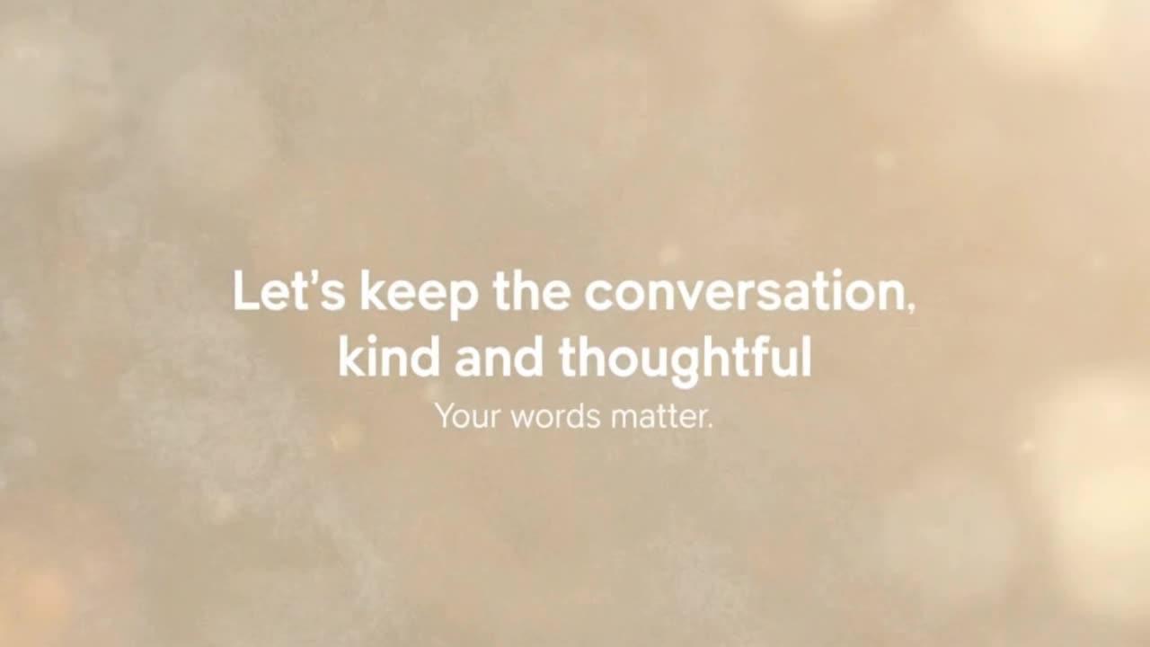 A Gentle Reminder to Share Thoughts Kindly and Build a Positive, Family-Friendly Community Together
