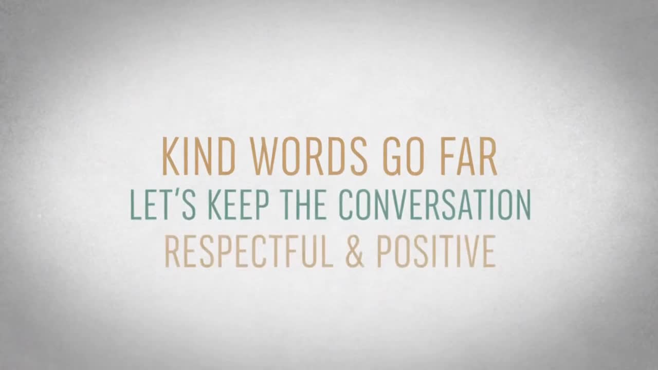 Encouraging Respectful, Positive, and Family-Friendly Conversations in a Welcoming Community