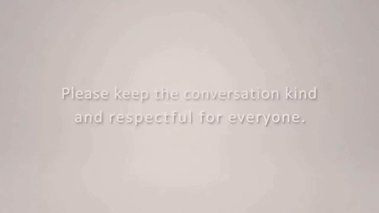 A Gentle Reminder to Keep Comments Kind, Respectful, and Supportive for Everyone