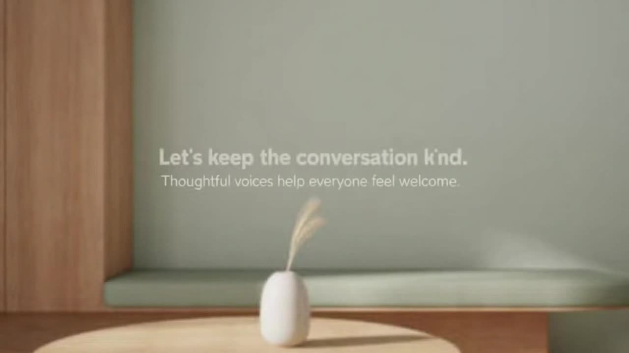 A Gentle Reminder to Share Thoughts Kindly and Keep Conversations Positive for Everyone