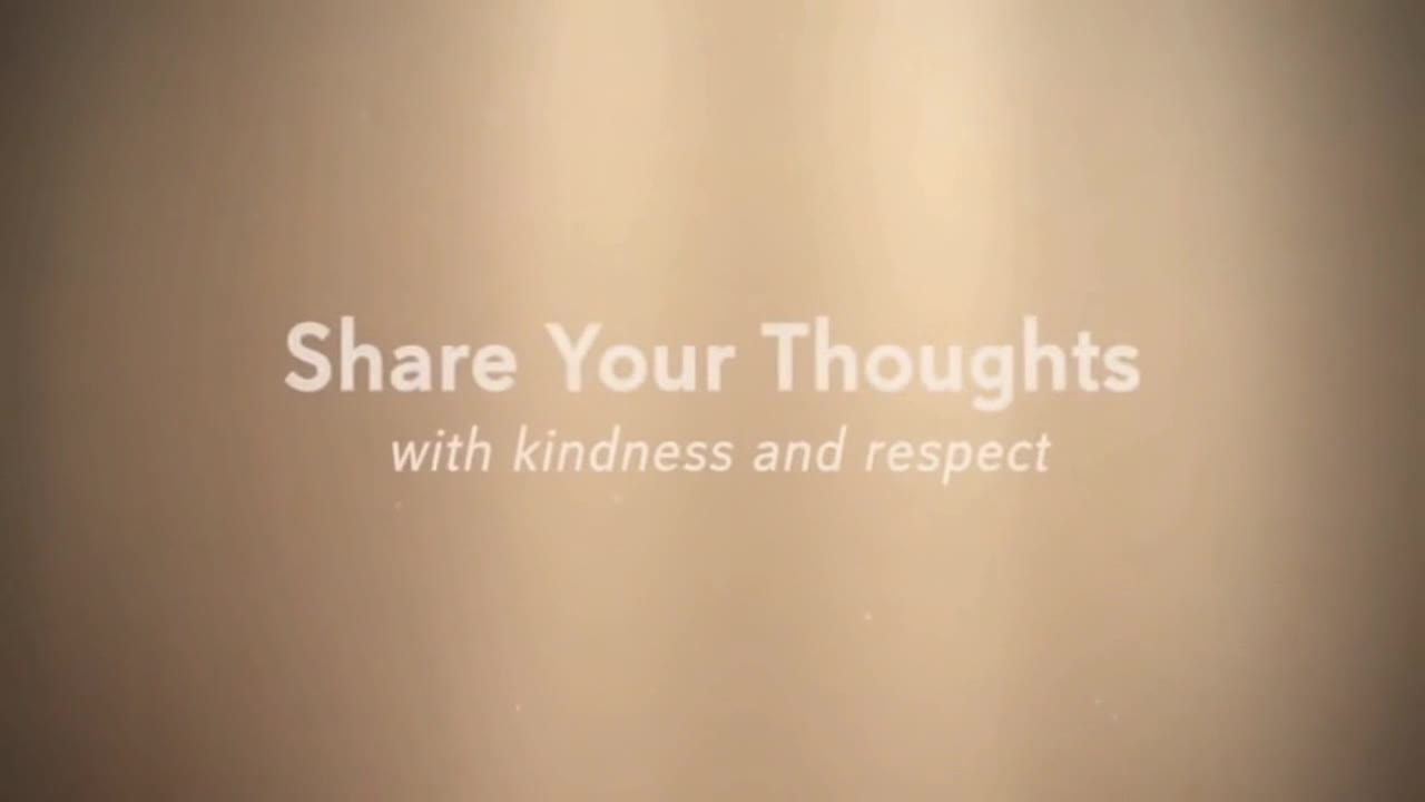 A Gentle Reminder to Share Your Thoughts Kindly and Help Create a Welcoming Space for Everyone