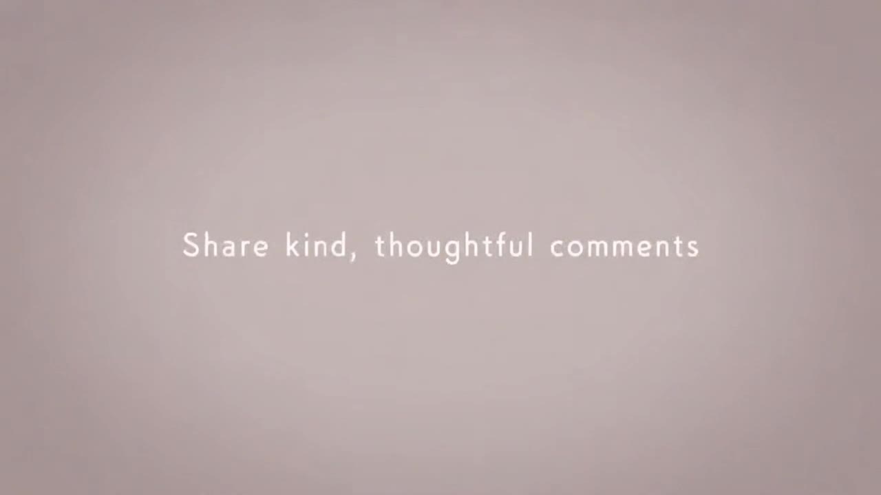 A Gentle Reminder to Keep Comments Friendly, Respectful, and Focused on Positive Engagement