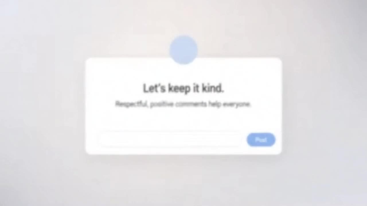A Simple Reminder to Keep Comments Friendly, Respectful, and Supportive for Everyone