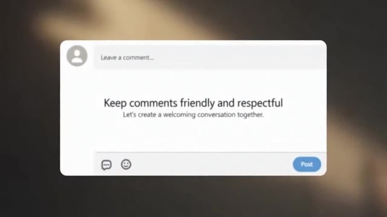 Friendly Conversations Matter: A Gentle Reminder to Keep Comments Respectful and Positive for Everyo