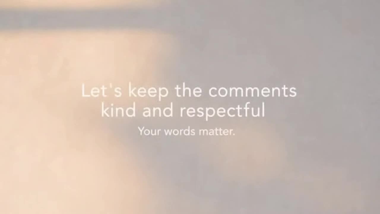A Friendly Reminder to Keep Comments Positive, Respectful, and Supportive for Everyone