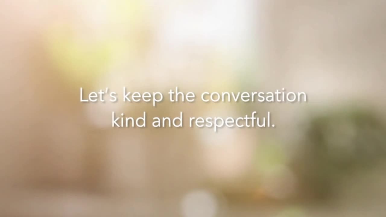 Creating a Welcoming Space Through Respectful, Positive, and Family-Friendly Conversation