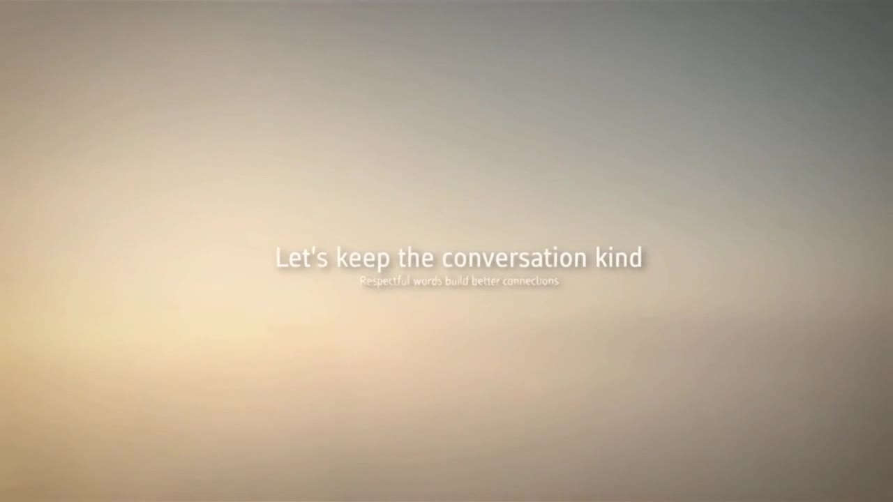 A Gentle Reminder to Share Thoughts Kindly and Keep Conversations Positive Together