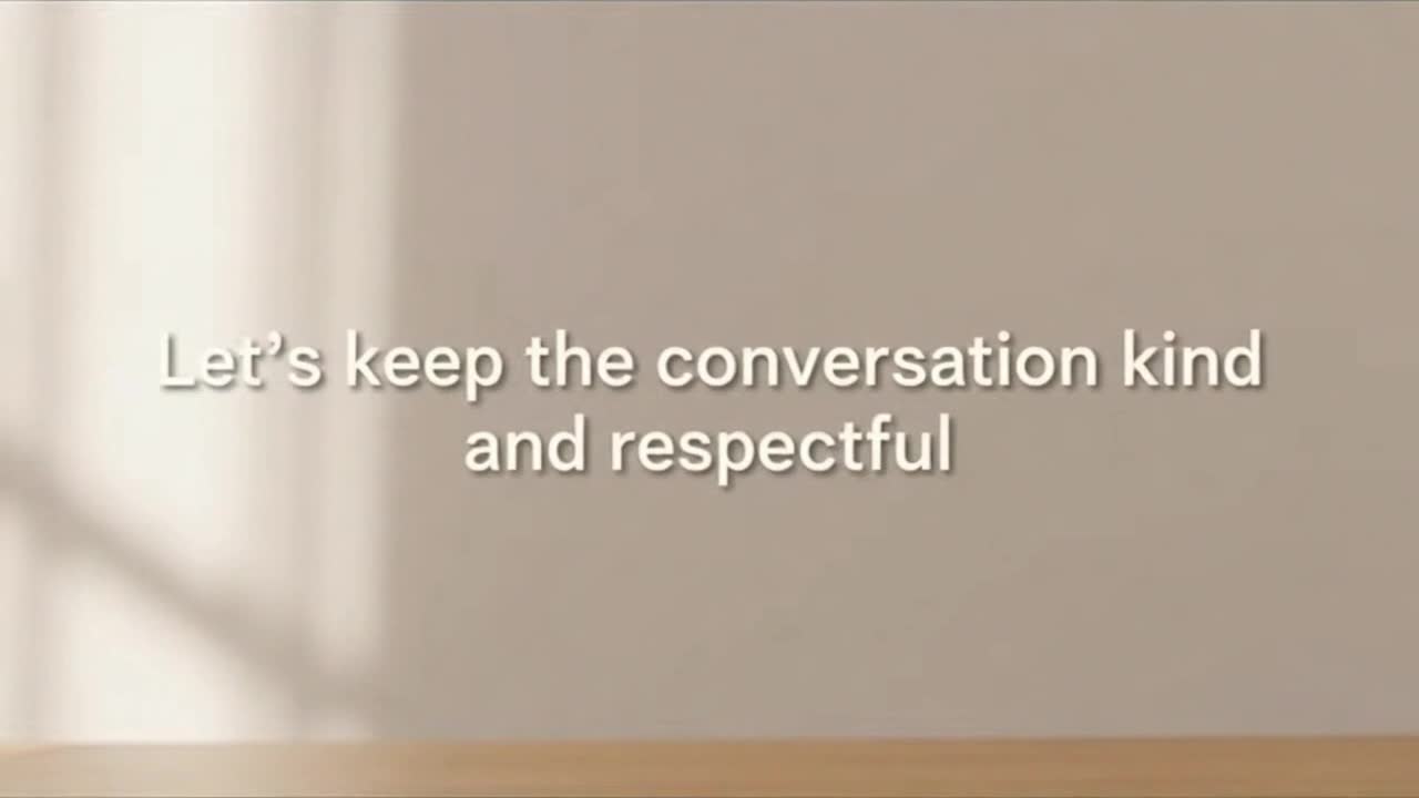 Encouraging Positive and Respectful Conversations to Build a Supportive Community Together