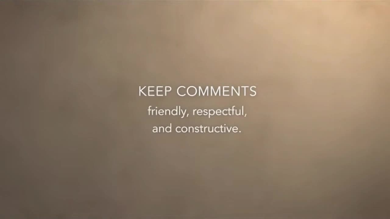 A Simple Reminder to Keep Comments Friendly, Respectful, and Focused on Positive Engagement