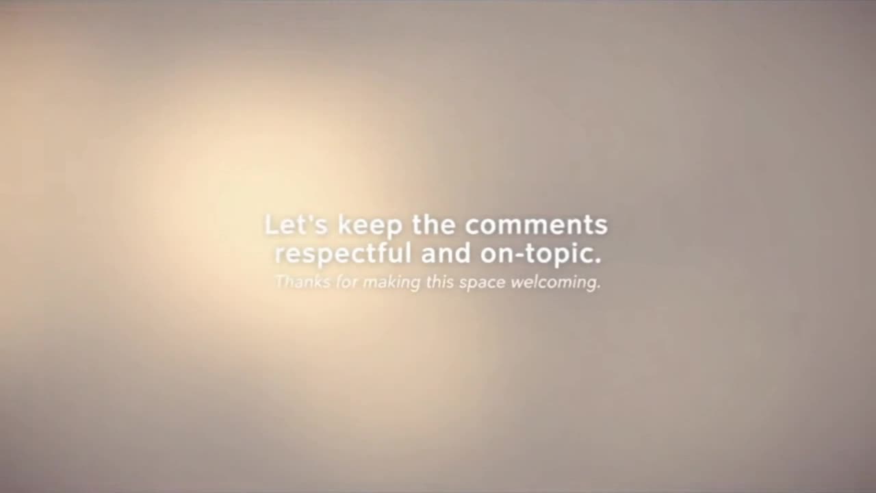 Keep the Comments Kind and Respectful to Help Build a Positive Community Together