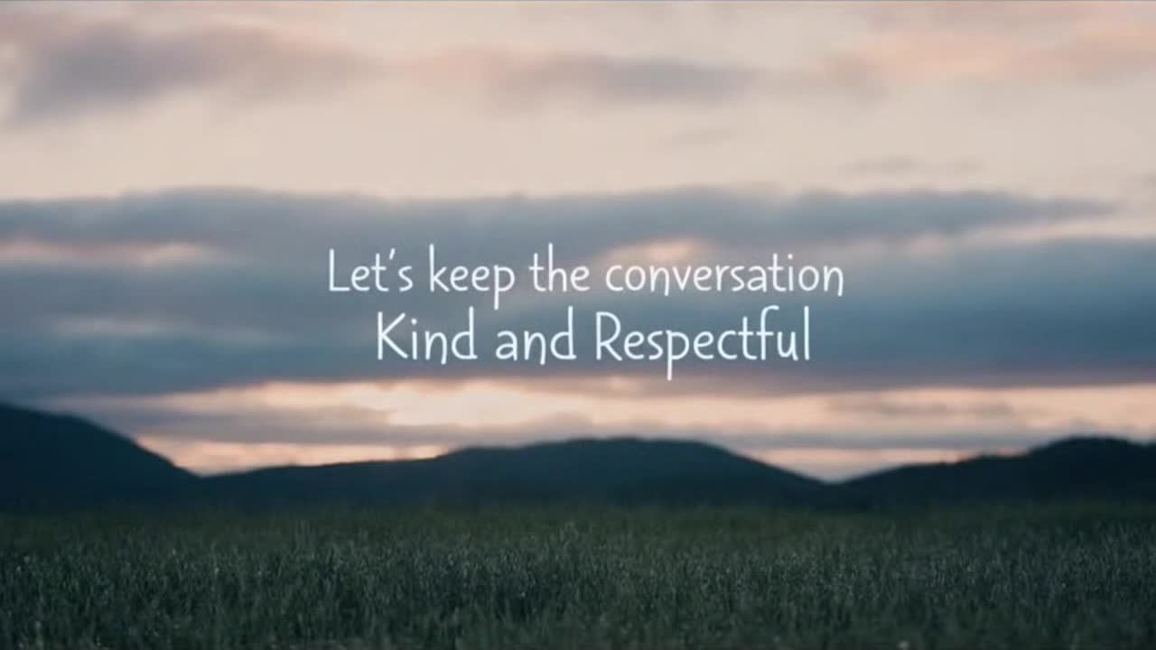 A Quiet Reminder to Keep Conversations Kind, Respectful, and Positive for Everyone