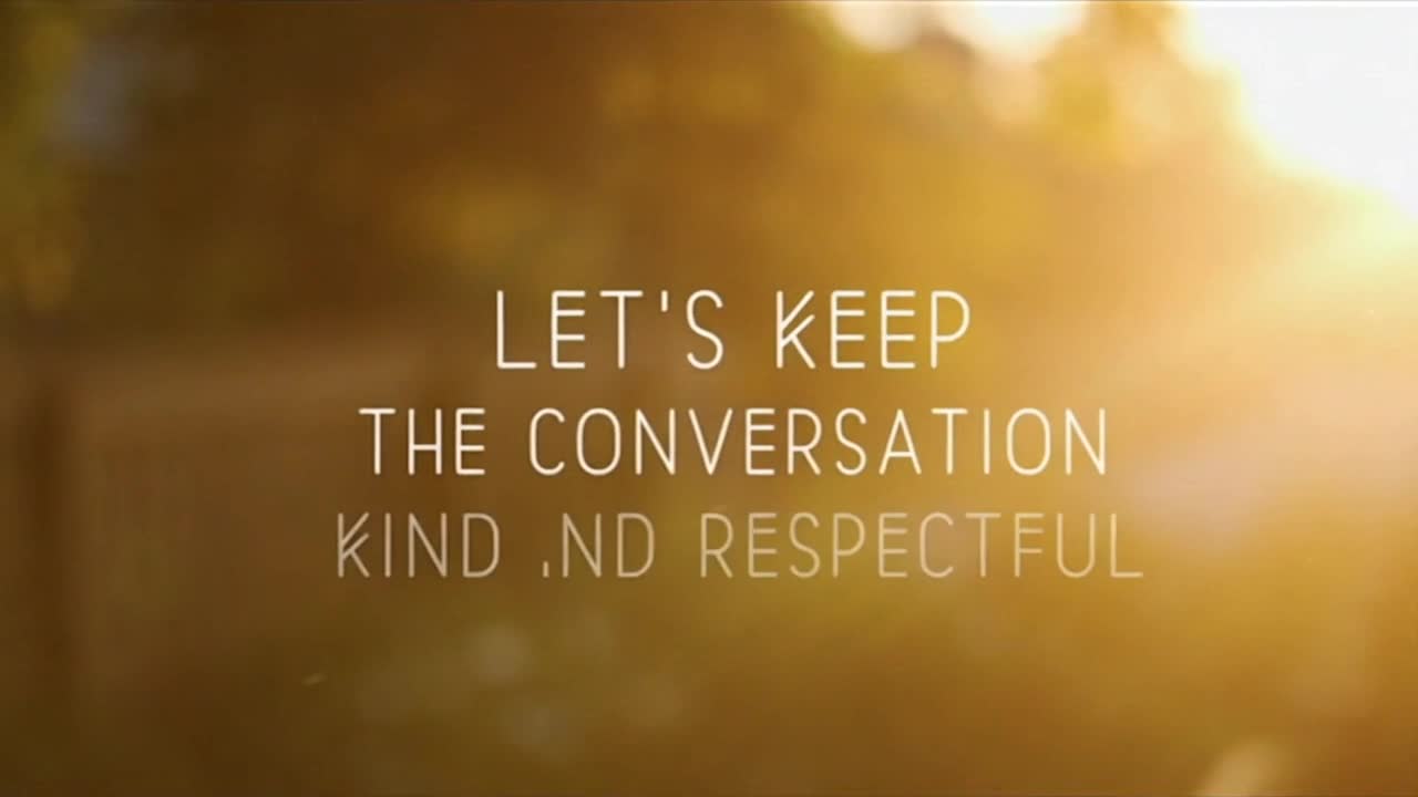 A Warm Reminder to Keep Conversations Positive, Respectful, and Welcoming for Everyone