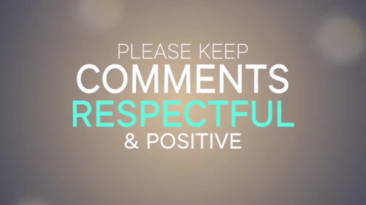 A Gentle Reminder to Keep Our Comments Kind, Positive, and Welcoming for Everyone