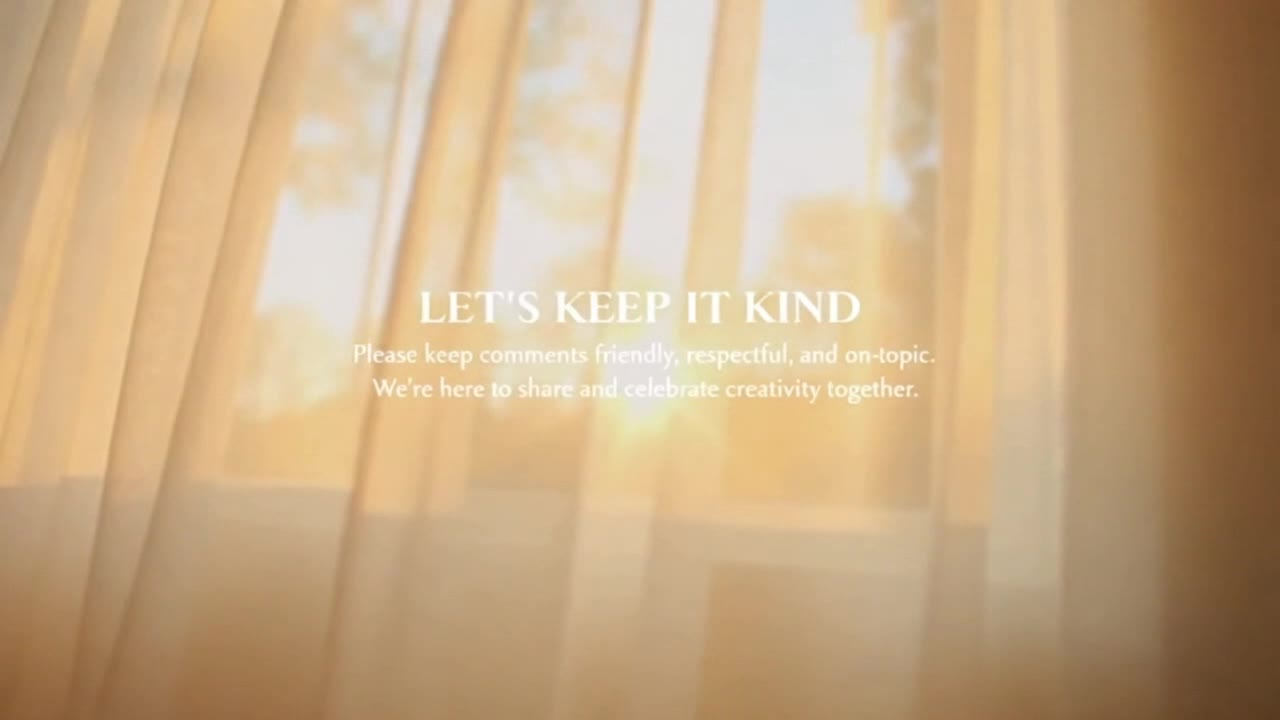A Gentle Reminder to Keep Comments Respectful, Positive, and Focused on Celebrating Creativity Toget