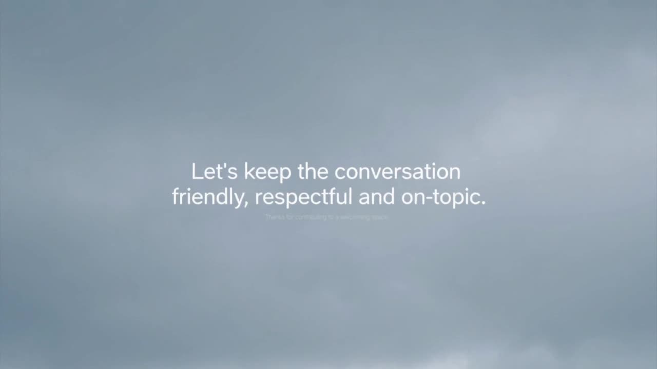 Creating a Positive Comment Space Through Friendly, Respectful, and On-Topic Conversations