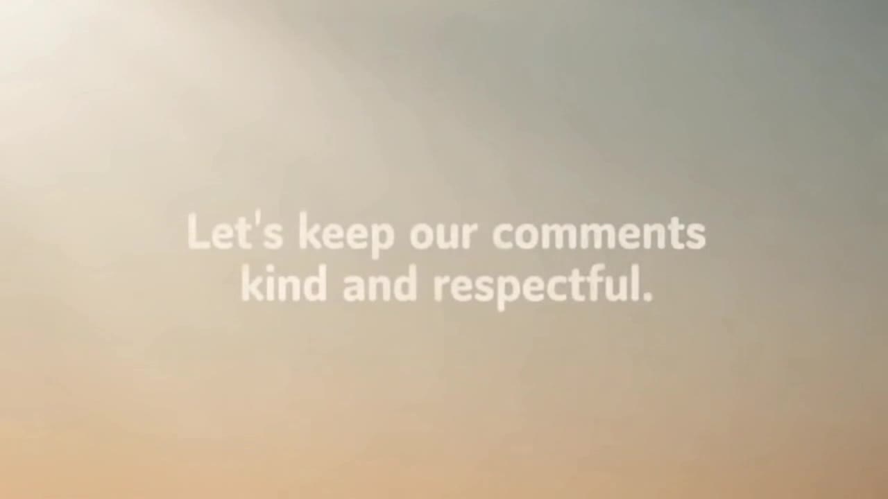 A Gentle Reminder to Keep Comments Friendly, Respectful, and Positive for Everyone