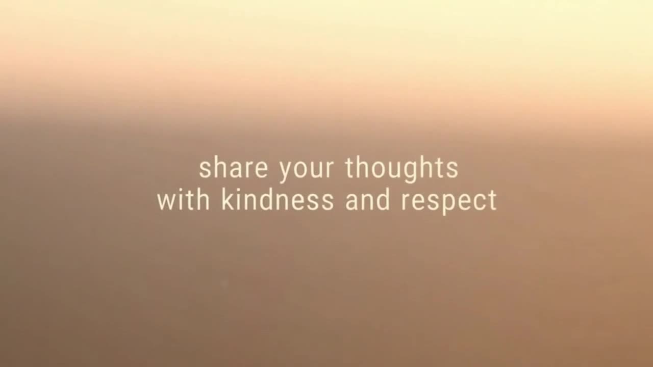 Encouraging Positive and Respectful Conversations to Build a Supportive Community Together