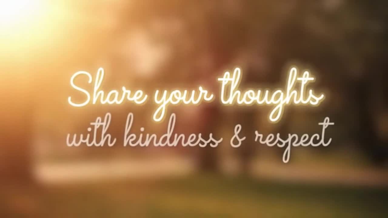 We Love Hearing From You: A Friendly Reminder to Share Thoughts Kindly and Keep the Space Positive