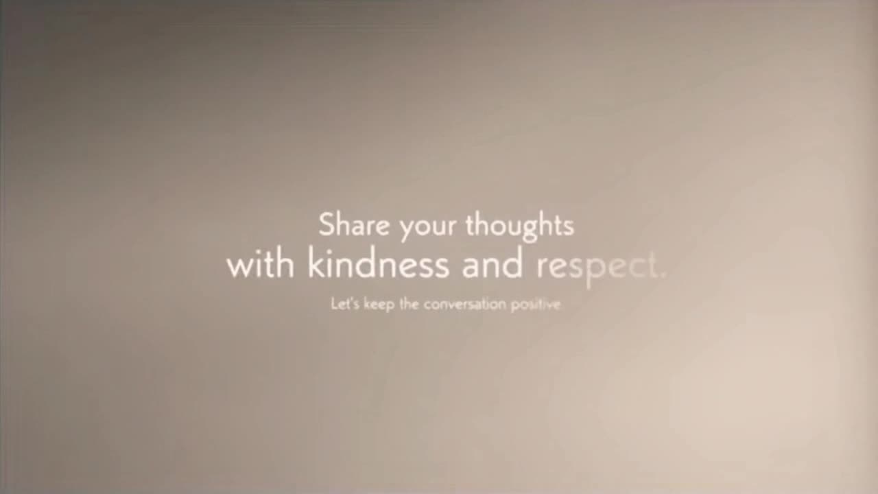 A Gentle Reminder to Keep Conversations Positive, Respectful, and Welcoming for Everyone