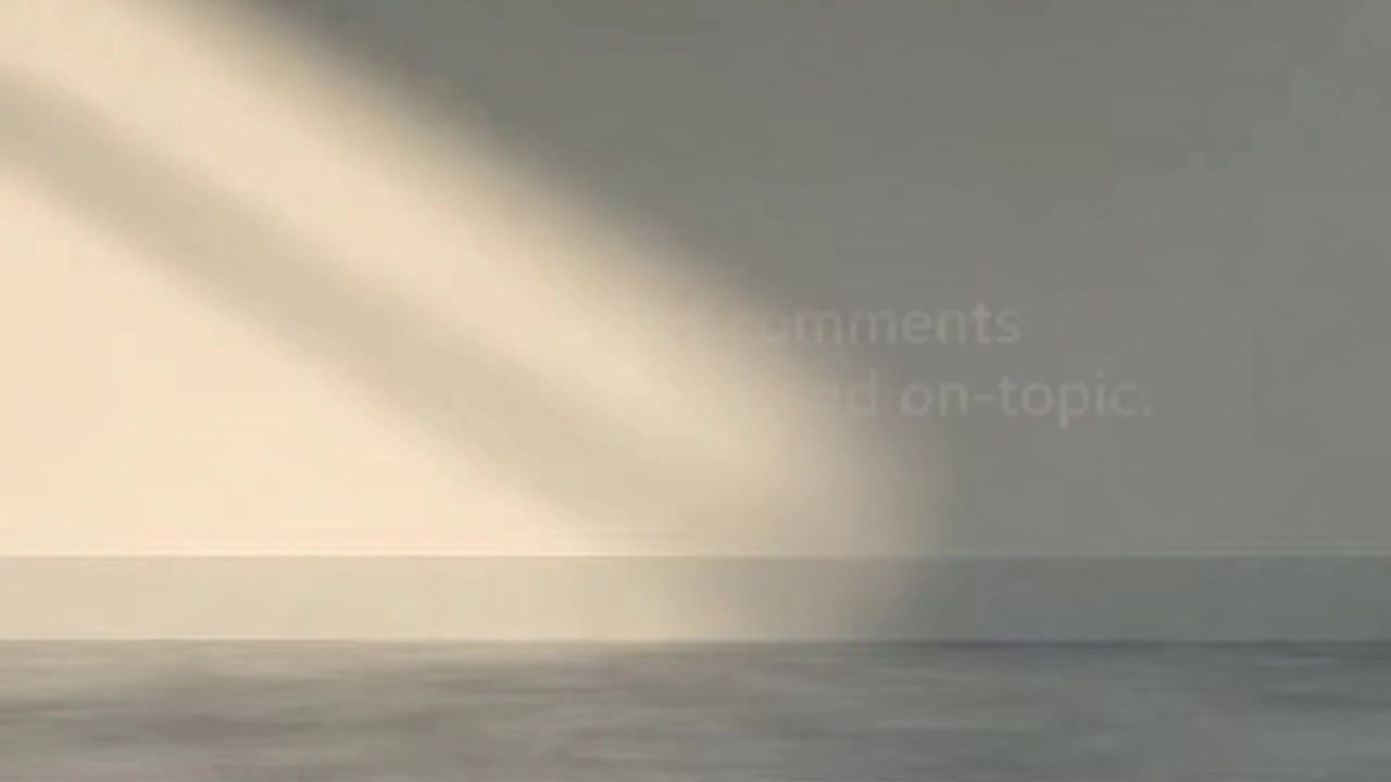 A Short On-Screen Reminder to Keep Comments Friendly, Respectful, and Positive for Everyone
