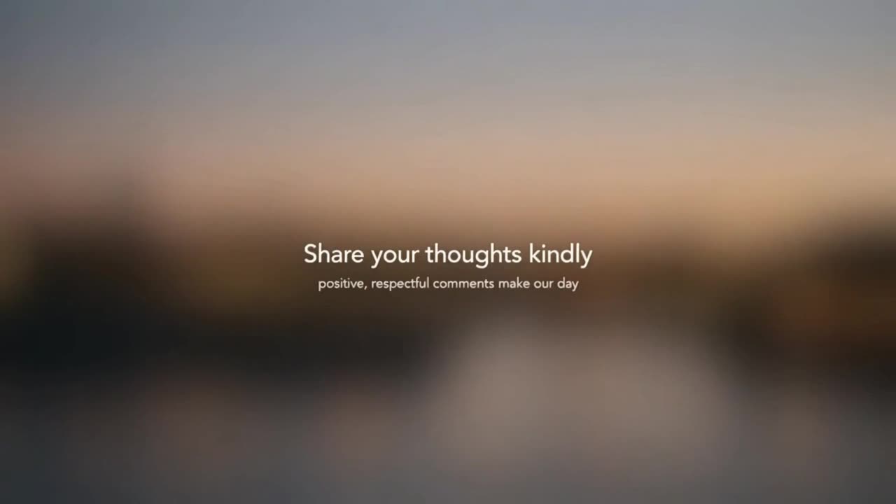 A Gentle Reminder to Share Kind, Respectful Thoughts and Help Build a Welcoming Community