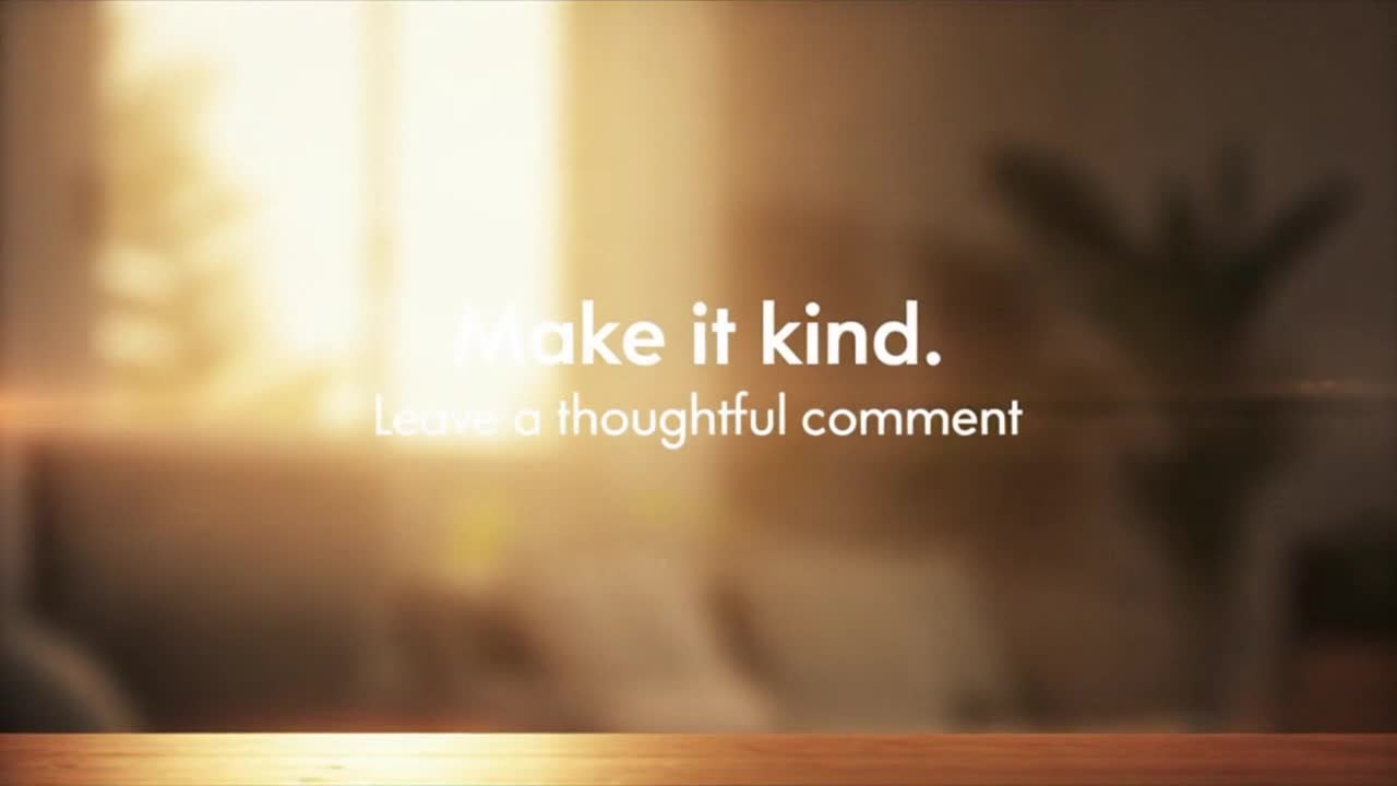 A Simple Reminder to Keep Comments Friendly, Respectful, and Focused on Positive Engagement