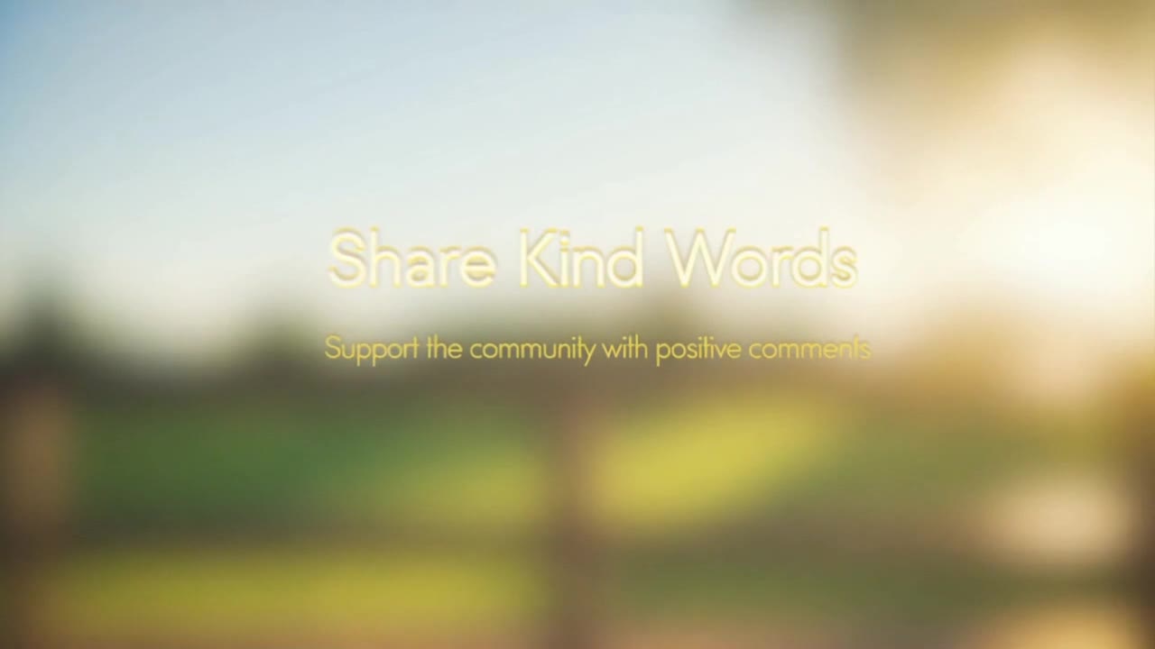 A Simple Reminder to Keep the Comments Kind, Respectful, and Supportive for Everyone