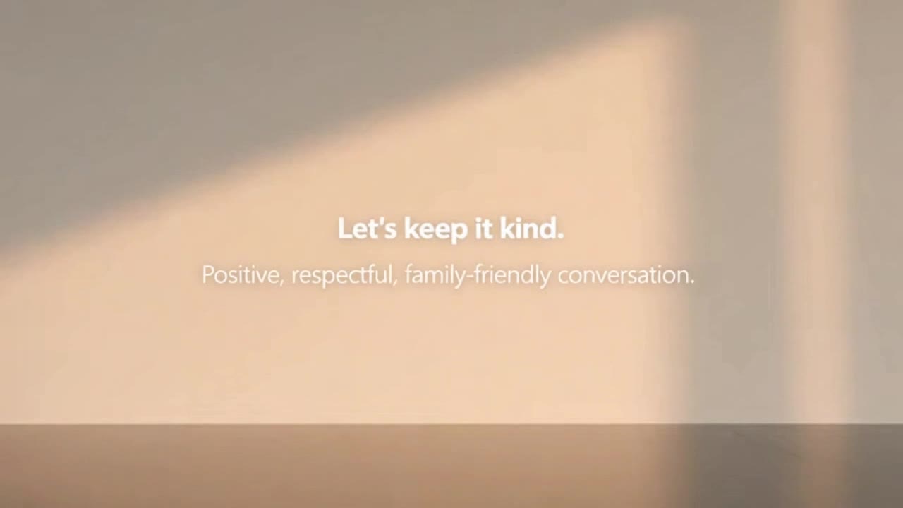 A Simple Reminder to Keep Conversations Positive, Respectful, and Family-Friendly Online
