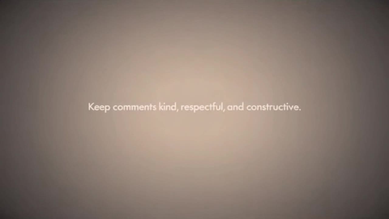 A Gentle Reminder to Keep Comments Friendly, Respectful, and Focused on Positive Interaction