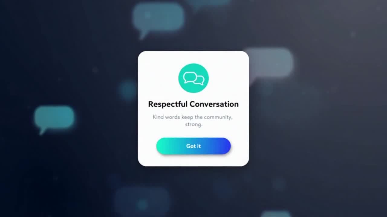 Positive Community Reminder Encouraging Respectful Conversations and Supportive Online Engagement