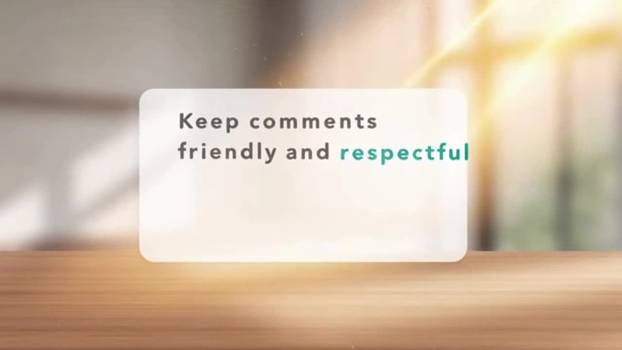 Friendly Community Reminder Encouraging Respectful and Positive Comments Online